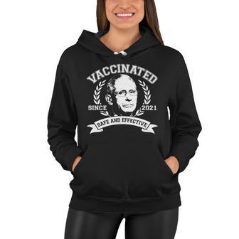 Dr Fauci Vaccinated Since 2021 Safe And Effective Women Hoodie - Monsterry