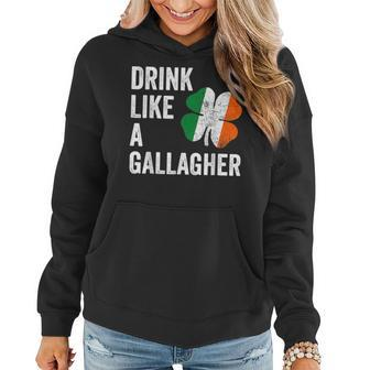Drink Like A Gallagher St Patricks Day Beer Drinking Women Hoodie Graphic Print Hooded Sweatshirt - Thegiftio UK