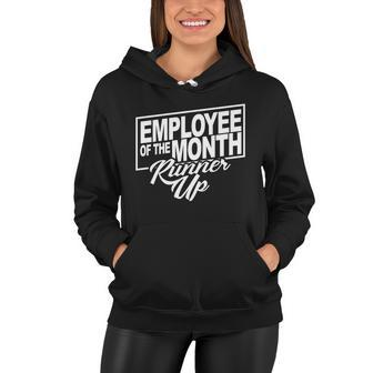 Employee Of The Month Runner Up Women Hoodie - Monsterry