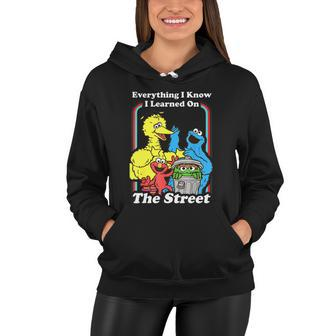 Everything I Know I Learned On The Streets V3 Women Hoodie - Thegiftio UK
