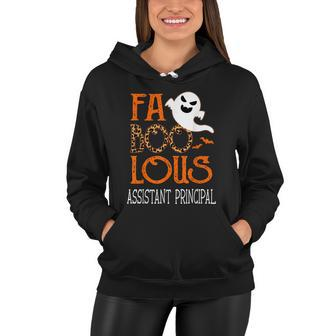 Faboolous Assistant Principal On Halloween Party Funny Ghost Women Hoodie - Monsterry DE