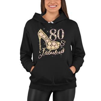 Fabulous & 80 Sparkly Heel 80Th Birthday Tshirt Women Hoodie - Monsterry