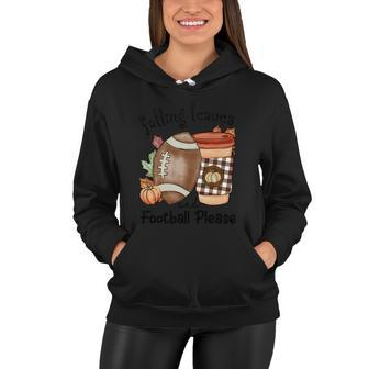 Falling Leaves And Football Please Thanksgiving Quote Women Hoodie