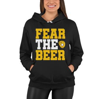 Fear The Beer Milwaukee Baseball Tshirt Women Hoodie - Monsterry AU