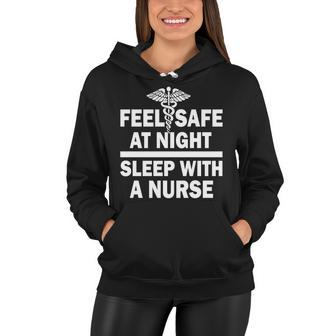 Feel Safe At Night Sleep With A Nurse Tshirt Women Hoodie - Monsterry AU