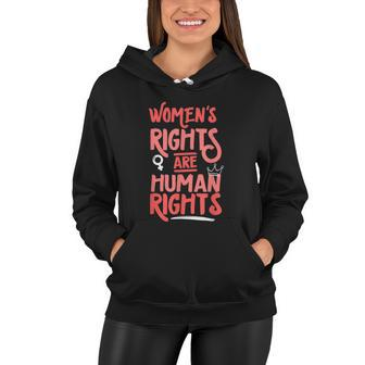 Feminist Womens Rights Are Human Rights Protect Women Hoodie - Monsterry