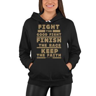 Fight The Good Fight Christian Faith Women Hoodie - Monsterry AU