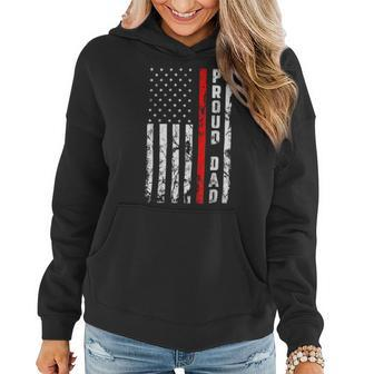 Firefighter Proud Dad Of Firefighter Gift Patriotic Firefighters Dad Women Hoodie - Seseable