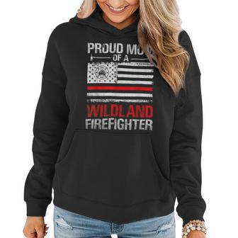 Firefighter Red Line Flag Proud Mom Of A Wildland Firefighter V2 Women Hoodie - Seseable