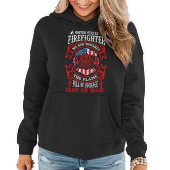Firefighter United States Firefighter We Run Towards The Flames Firemen _ V2 Women Hoodie - Seseable