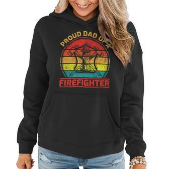 Firefighter Vintage Retro Proud Dad Of A Firefighter Fireman Fathers Day V2 Women Hoodie - Seseable