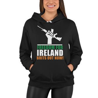 Freedom For Ireland Brits Out Now Women Hoodie - Monsterry