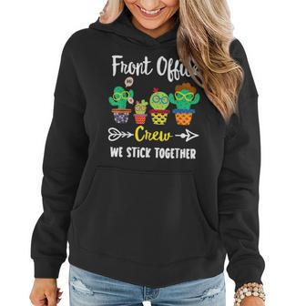 Front Office Crew Funny Cactus Team Front Office Teacher Women Hoodie Graphic Print Hooded Sweatshirt - Thegiftio UK