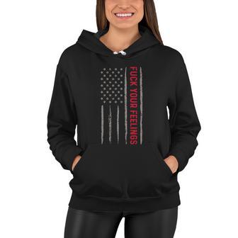 Fuck Your Feelings Vintage American Us Flag Tshirt Women Hoodie - Monsterry UK