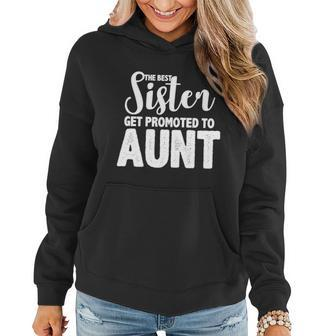 Funny Best Sister Get Promoted To Aunt Graphic Design Printed Casual Daily Basic Women Hoodie - Thegiftio UK