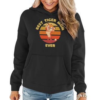 Funny Best Tiger Mom Ever Women Hoodie | Mazezy