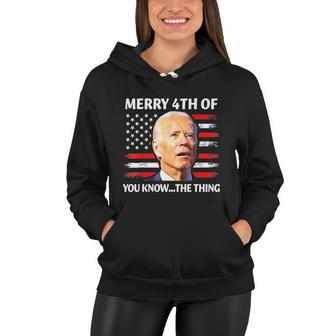 Funny Biden Confused Merry Happy 4Th Of You KnowThe Thing Tshirt Women Hoodie - Monsterry UK