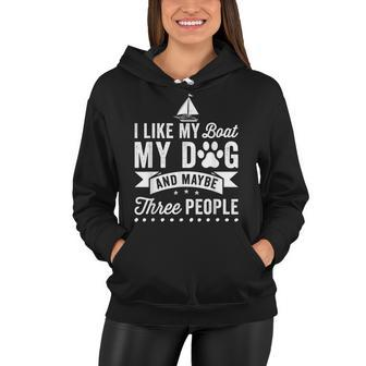 Funny Boating For Men Women Boaters Boat Owner & Dog Lover Women Hoodie - Thegiftio UK