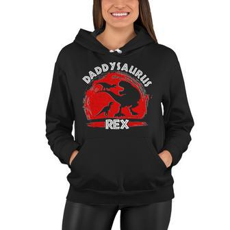 Funny Daddysaurus Rex Fathers Day Women Hoodie - Monsterry