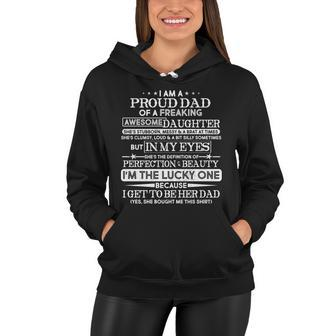 Funny Im A Proud Lucky Dad Of Awesome Daughter Tshirt Women Hoodie - Monsterry