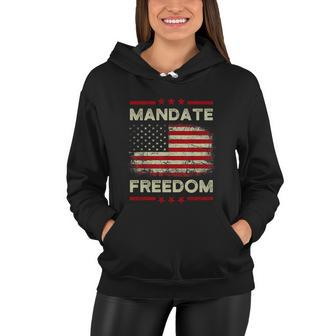 Funny Mandate Freedom Gift American Flag Support Cool Medical Freedom Gift Women Hoodie - Monsterry DE