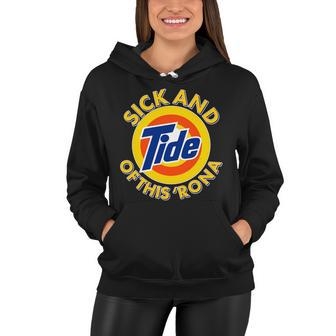 Funny Sick And Tide Of This &Rona V2 Women Hoodie - Monsterry