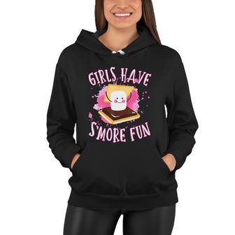 Funny Smores Camping Girls Have Smore Fun Camper Glamping Women Hoodie - Monsterry CA