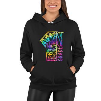 Funny Tie Dye First 1St Grade Typography Back To School Women Hoodie - Monsterry
