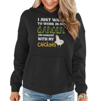 Gardening I Just Want To Work In My Garden And Hangout With My Chickens Women Hoodie Graphic Print Hooded Sweatshirt - Seseable