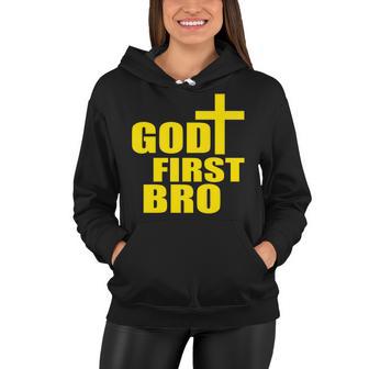 God First Bro Women Hoodie - Monsterry DE