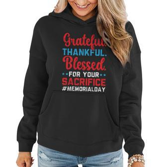 Grateful Thankful Blessed For Your Sacrifice Memorial Day Gift Graphic Design Printed Casual Daily Basic Women Hoodie - Thegiftio UK