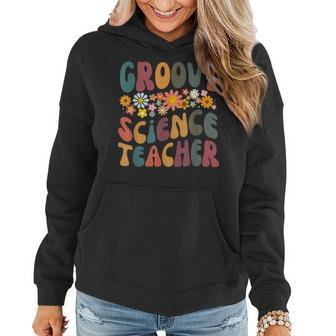 Groovy Science Teacher Retro Colorful Design Teaching V2 Women Hoodie Graphic Print Hooded Sweatshirt - Thegiftio UK