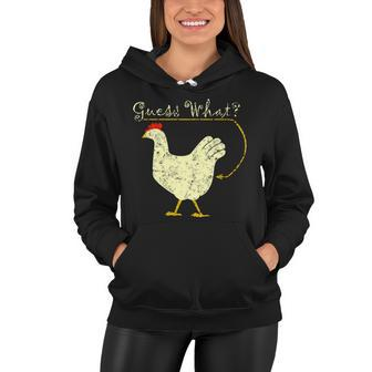 Guess What Chicken Butt Tshirt Women Hoodie - Monsterry