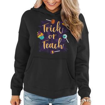Halloween Outfit For Teachers Trick Or Teach Halloween Women Hoodie - Thegiftio UK