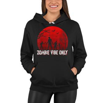 Halloween Zombie Vibe Only Women Hoodie - Seseable