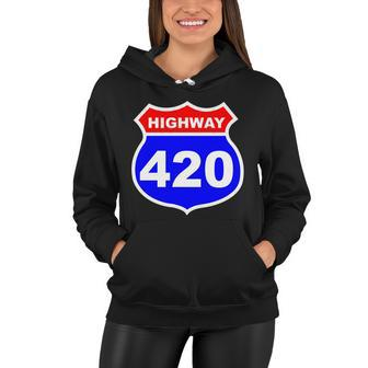 Highway 420 Sign Weed Women Hoodie - Monsterry