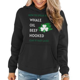 How To Speak Irish Shirt St Patricks Day Funny Shirts Gift Women Hoodie Graphic Print Hooded Sweatshirt - Thegiftio UK