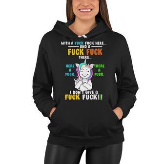 I Dont Give A Fuck Fuck Offensive Funny Unicorn Women Hoodie - Monsterry UK
