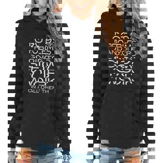 I Got 99 Problems Show Your Work Funny Math Teacher Women Hoodie