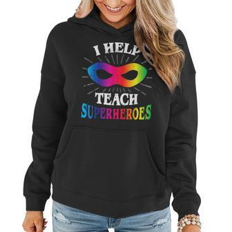 I Help Teach Superheroes Autism Awareness Ed Teacher Special Women Hoodie Graphic Print Hooded Sweatshirt - Thegiftio UK