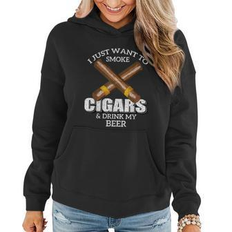 I Just Want To Smoke Cigars And Drink My Beer Bar Women Hoodie