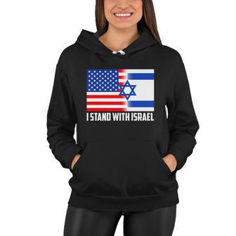 I Stand With Israel Usa Flags United Together Women Hoodie - Monsterry UK