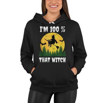 Im 100 Percent That Witch Funny Halloween Dna Results Women Hoodie - Seseable