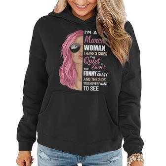 Im A March Woman I Have 3 Sides March Girl Birthday Women Hoodie - Thegiftio UK