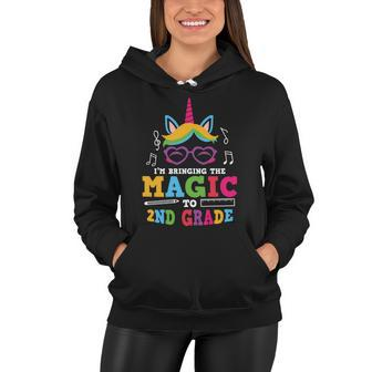Im Bringing The Magic To 2Nd Grade Back To School First Day Of School Women Hoodie - Monsterry DE