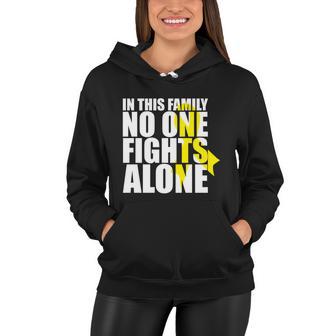 In This Family No One Fights Alonegiftbladder Cancer Awareness Gift Women Hoodie - Monsterry AU