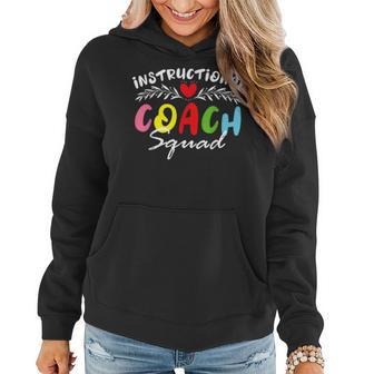 Instructional Coach Squad School Teacher School Admin Squad Women Hoodie - Thegiftio UK