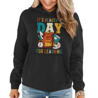 Its A Beautiful Day For Learning Retro Teacher Students Women Hoodie - Thegiftio UK
