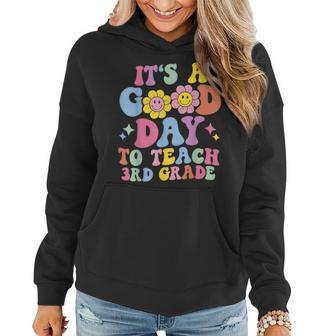 Its A Good Day To Teach Third Grade Retro Groovy Teacher Women Hoodie Graphic Print Hooded Sweatshirt - Thegiftio UK