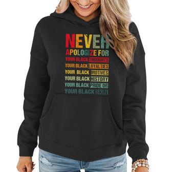 Juneteenth Black Pride Never Apologize For Your Blackness Graphic Design Printed Casual Daily Basic Women Hoodie - Thegiftio UK